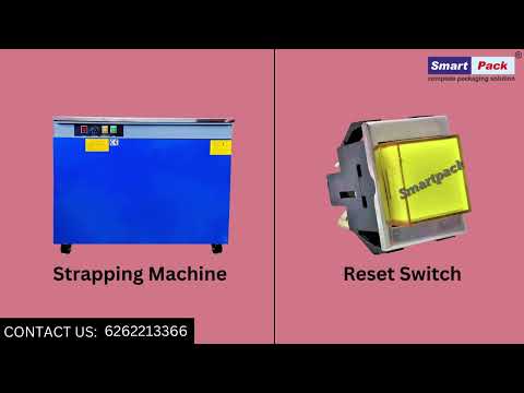RESET SWITCH FOR STRAPPING MACHINE CONTACT-: +919109108483